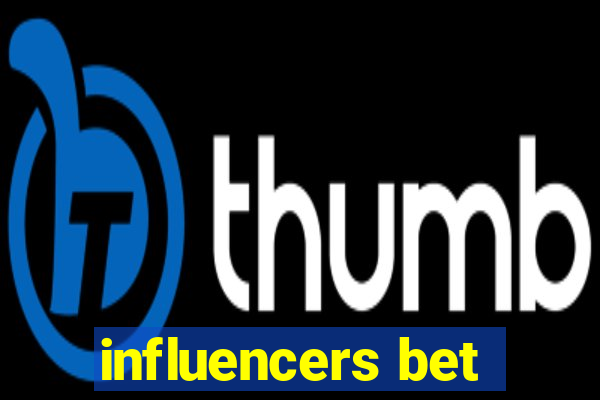 influencers bet